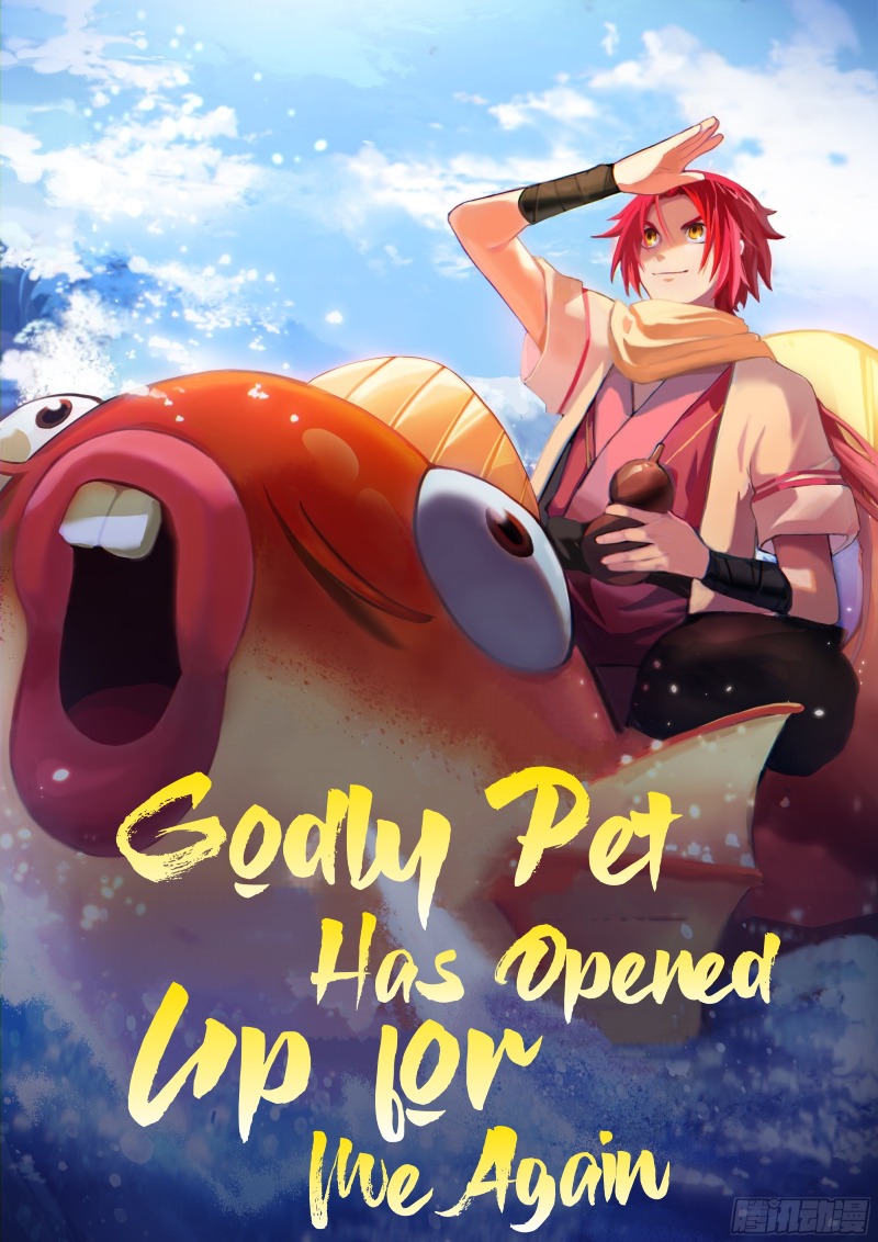 Godly Pet Has Opened Up for Me Again chapter 10