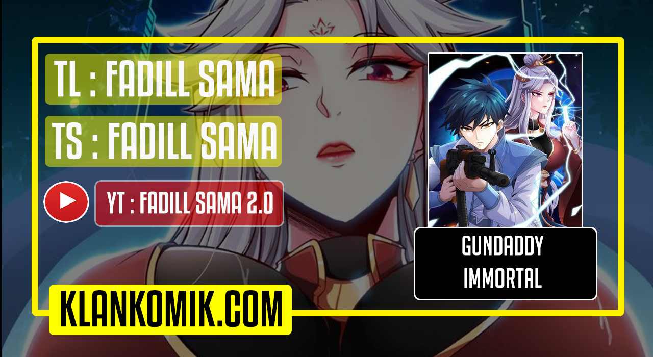 Gundaddy Immortal chapter 6