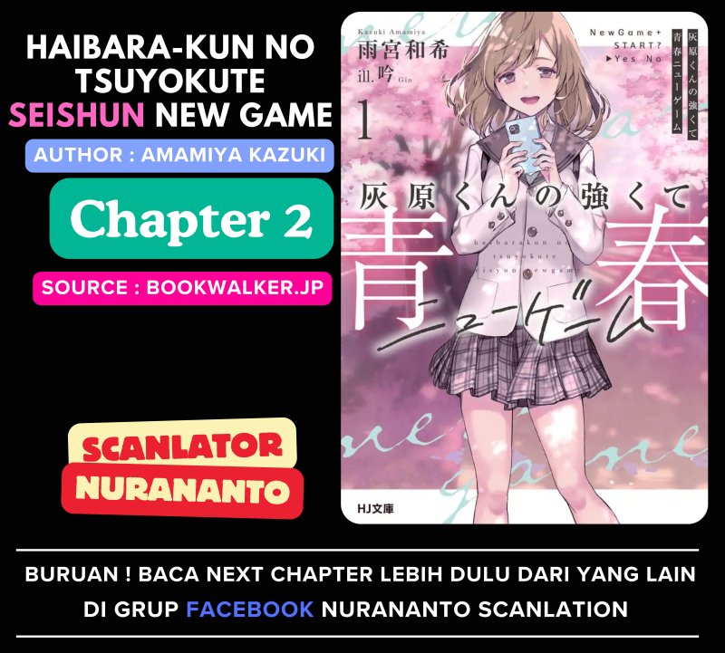 Haibara-kun no Tsuyokute Seishun New Game Chapter 02 Bahasa Indonesia