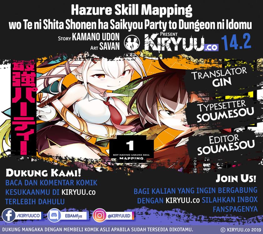 Hazure Skill [Mapping] wo Te ni Shita Shonen ha Saikyou Party to Dungeon ni Idomu Chapter 14.2 Bahasa Indonesia