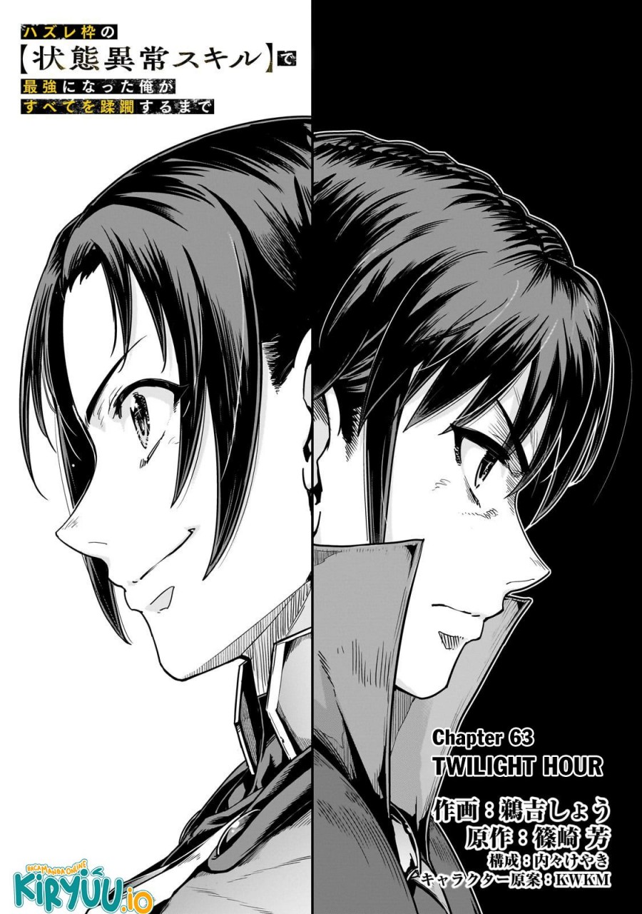 Hazure Waku no “Joutai Ijou Skill” de Saikyou ni Natta Ore ga Subete wo Juurin Suru made chapter 63