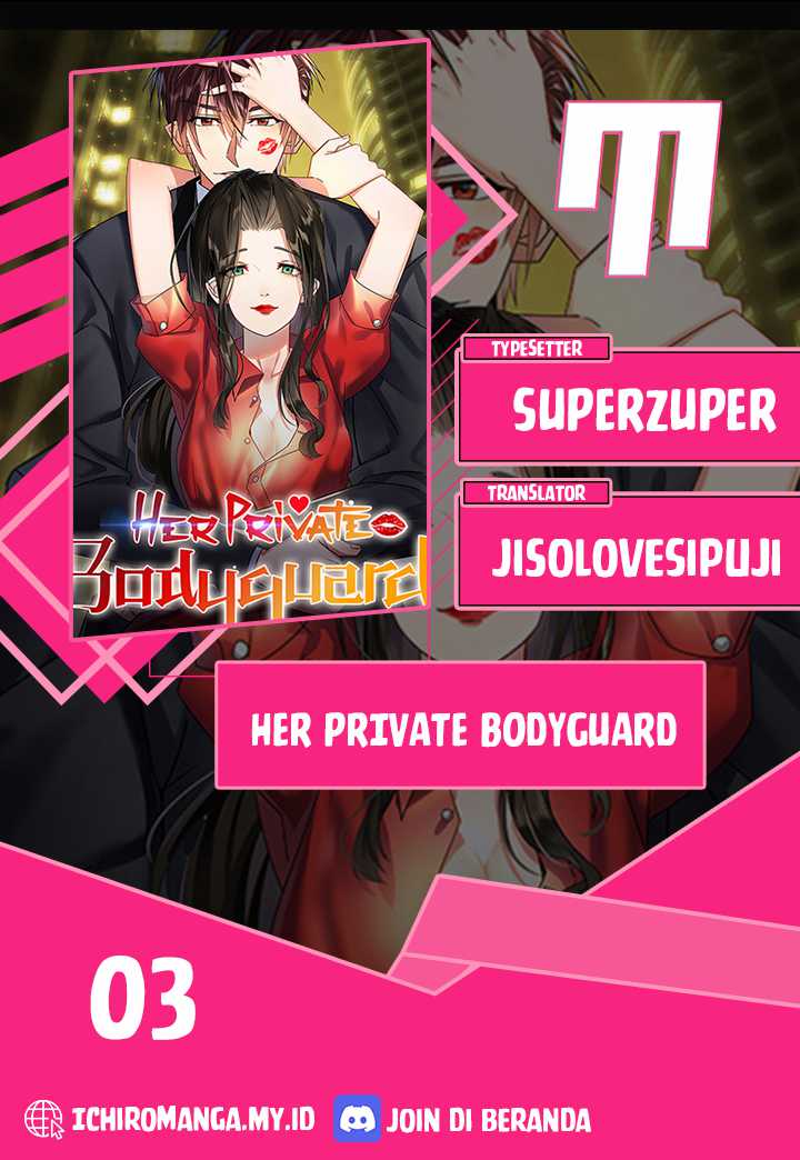 Her Private Bodyguard chapter 3