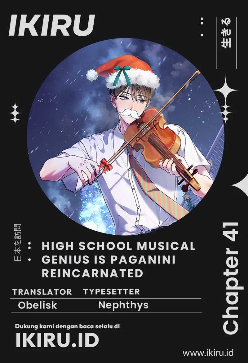 High School Musical Genius Is Paganini Reincarnated chapter 41