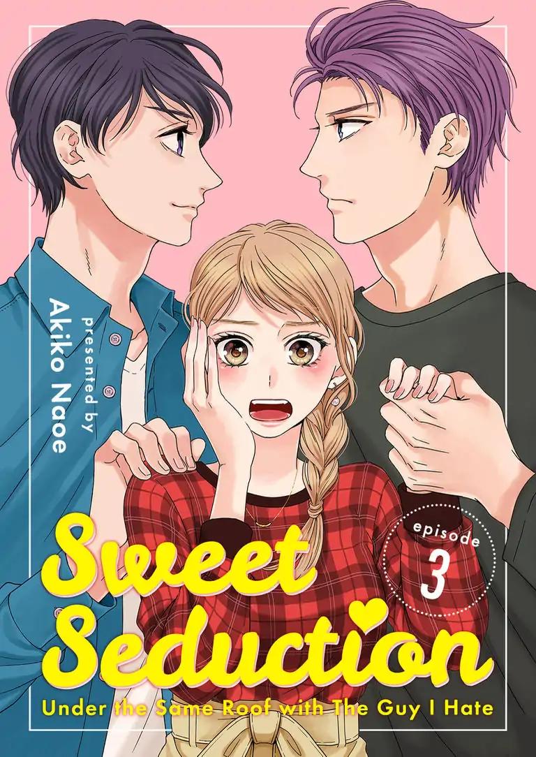 Hitotsu Yane no Shita de… Kirai na Aitsu no Amai Yuuwaku chapter 3