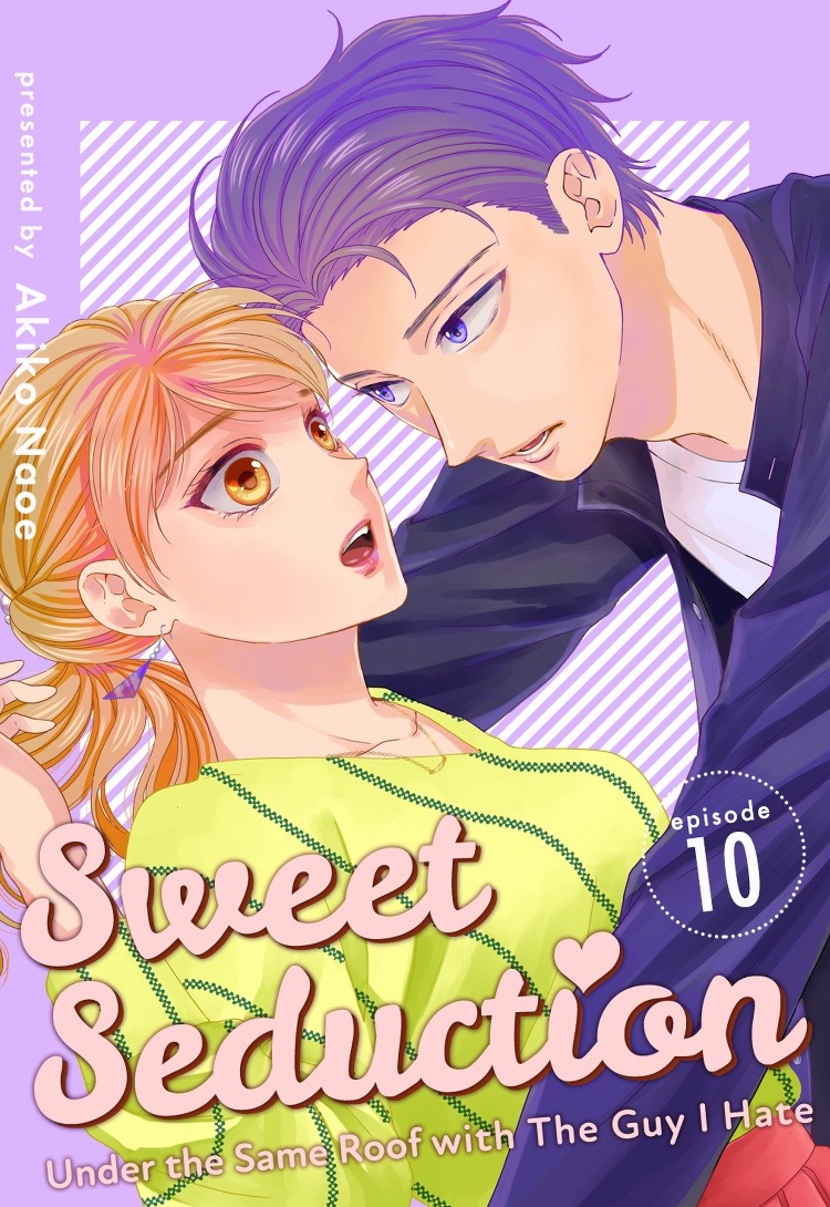 Hitotsu Yane no Shita de… Kirai na Aitsu no Amai Yuuwaku chapter 10