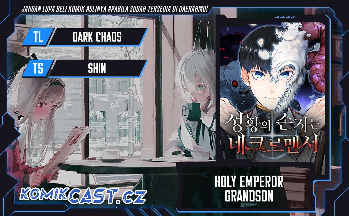 Holy Emperor’s Grandson is a Necromancer chapter 56