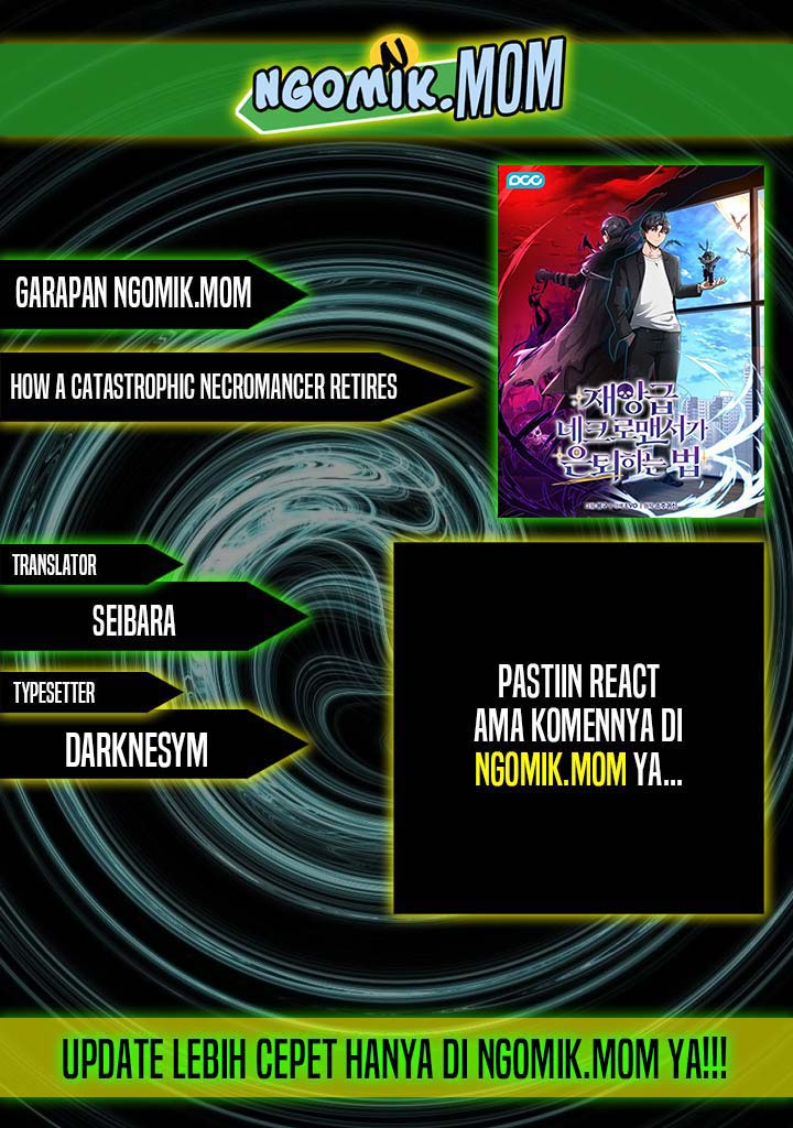 How a Catastrophic Necromancer Retires Chapter 16 Bahasa Indonesia