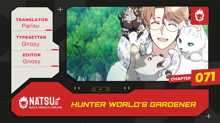 Hunter World’s Gardener Chapter 71 Bahasa Indonesia