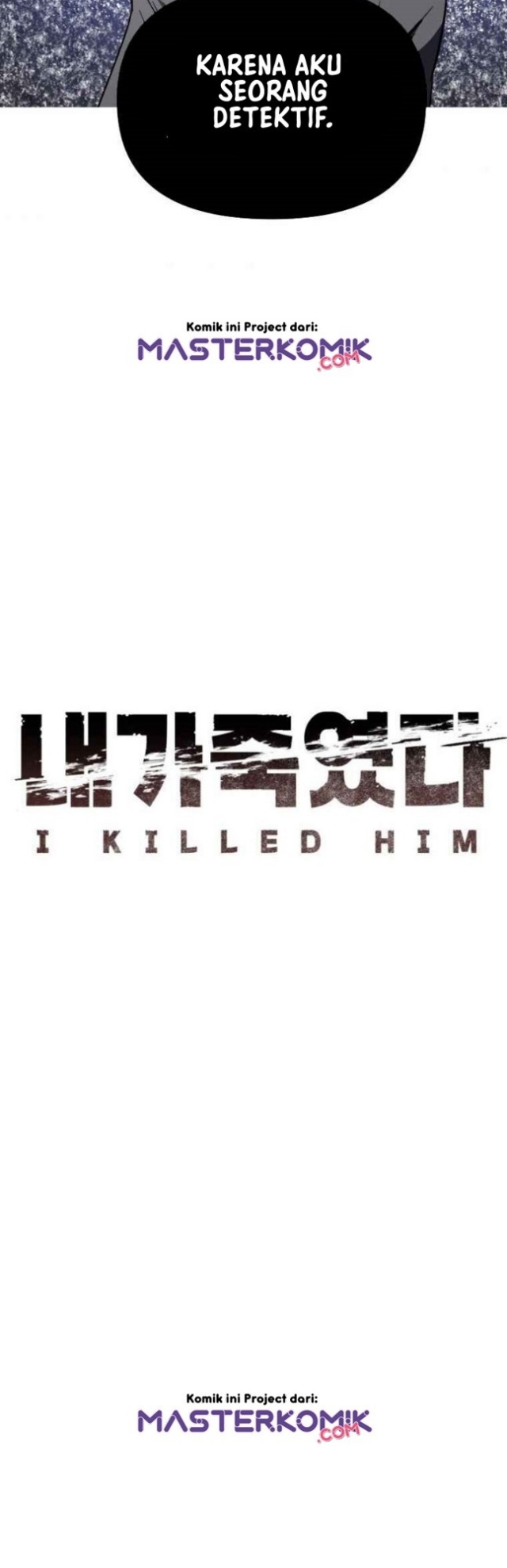 I Killed Him Chapter 10 Bahasa Indonesia