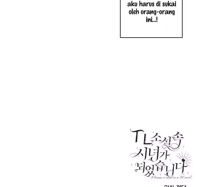 I Became a Maid in a TL Novel Chapter 02 Bahasa Indonesia