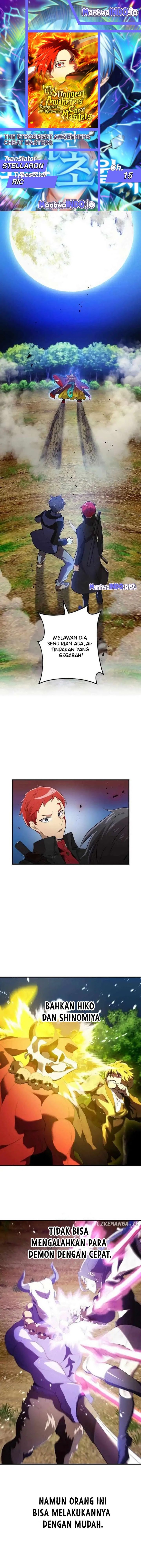 I Am the Strongest Awakeners, Recognized by All of the World’s Cheat Masters Chapter 15 Bahasa Indonesia