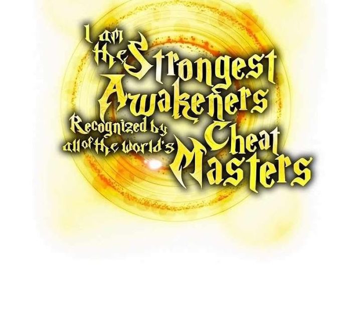 I Am the Strongest Awakeners, Recognized by All of the World’s Cheat Masters chapter 50