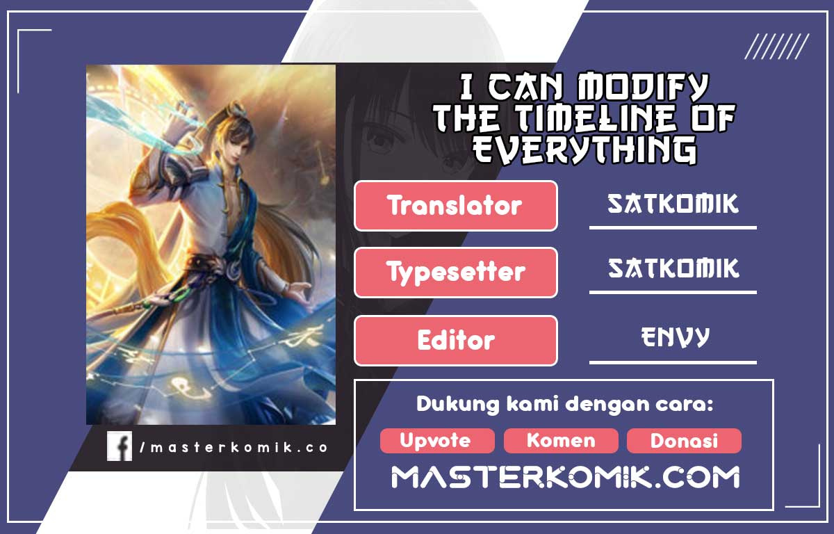 I Can Modify the Timeline of Everything Chapter 20 Bahasa Indonesia