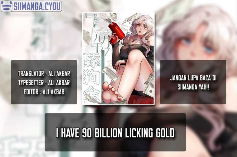 I Have 90 Billion Licking Gold Chapter 92 Bahasa Indonesia