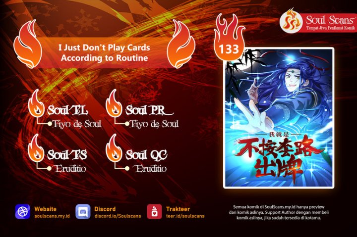 I Just Don’t Play the Card According to the Routine Chapter 133 Bahasa Indonesia