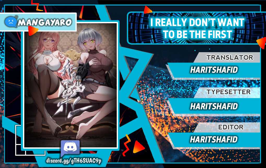 I Really Don’t Want to Be the First chapter 1