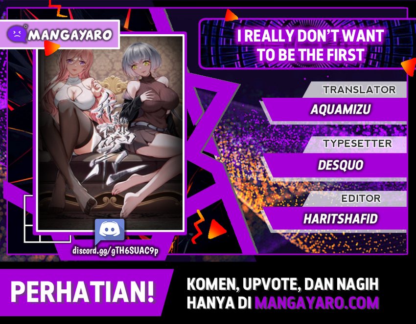 I Really Don’t Want to Be the First Chapter 21 Bahasa Indonesia