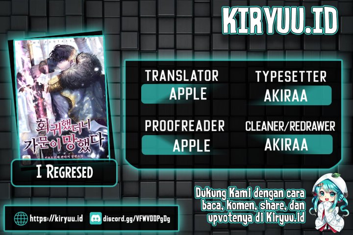 I Regressed to My Ruined Family Chapter 01 Bahasa Indonesia