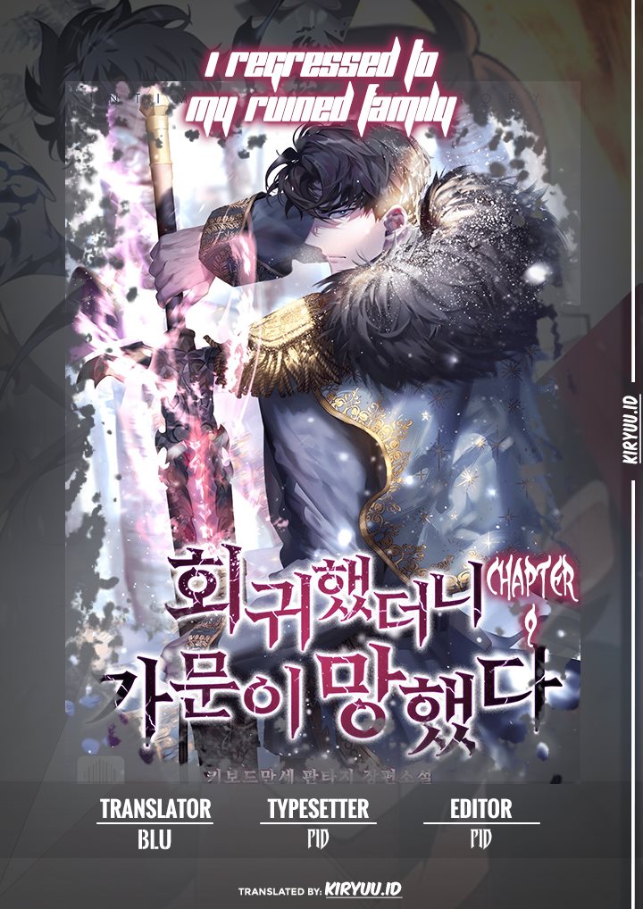 I Regressed to My Ruined Family Chapter 09 Bahasa Indonesia