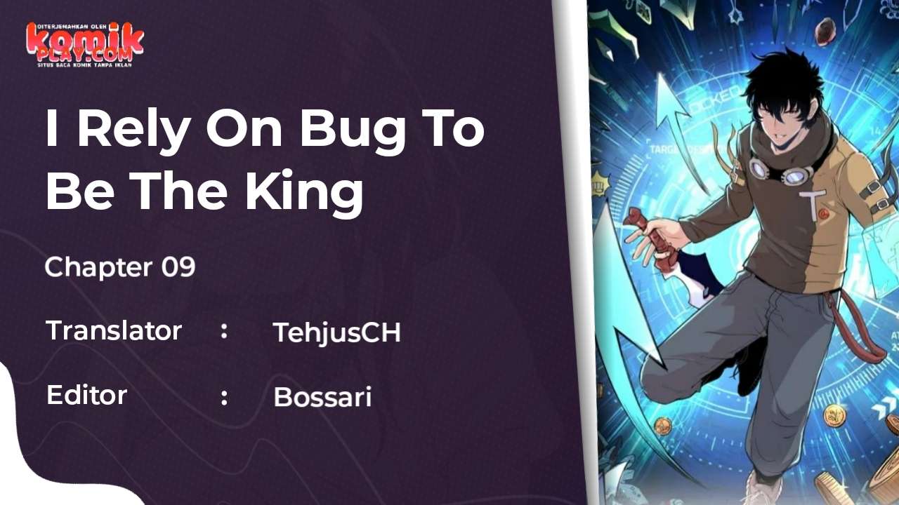 I Rely On BUG To Be The King chapter 10