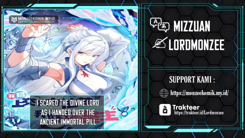 I Scared the Divine Lord as I handed over the Ancient Immortal Pill Chapter 21 Bahasa Indonesia