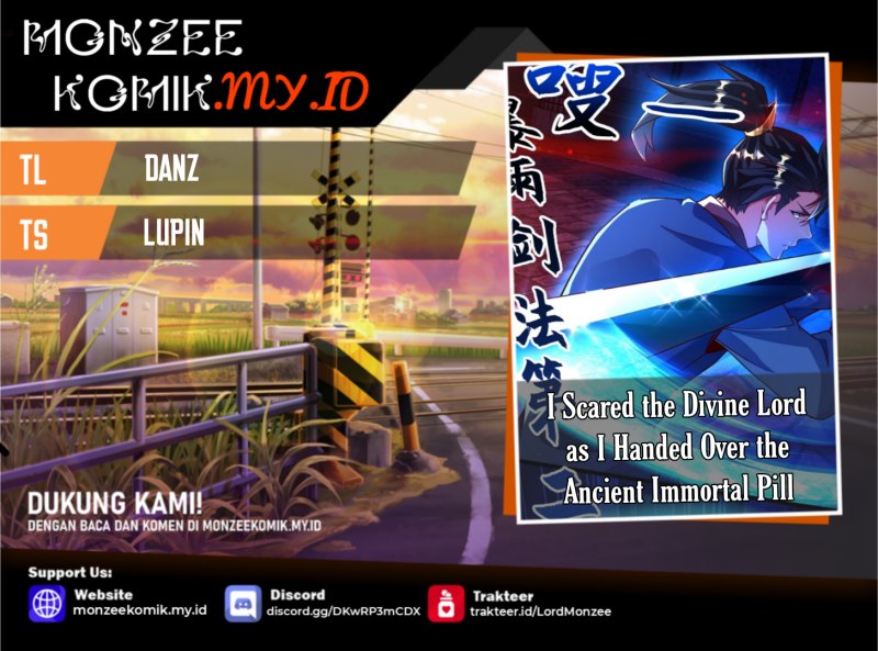 I Scared the Divine Lord as I handed over the Ancient Immortal Pill Chapter 34 Bahasa Indonesia