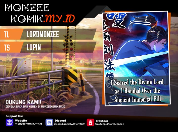 I Scared the Divine Lord as I handed over the Ancient Immortal Pill Chapter 40 Bahasa Indonesia