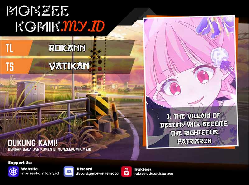 I, The Villain of Destiny Will Become the Righteous Patriarch Chapter 25 Bahasa Indonesia