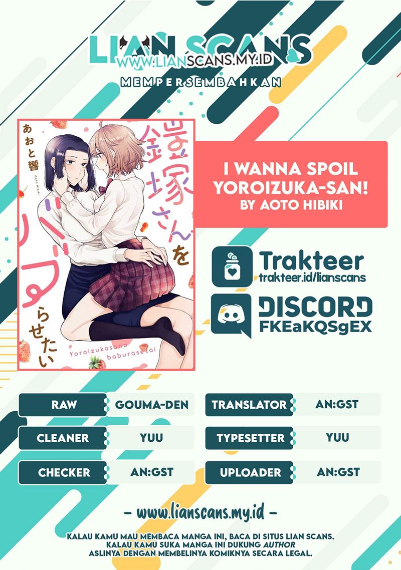 I Wanna Spoil Yoroizuka-san! Chapter 03 Bahasa Indonesia