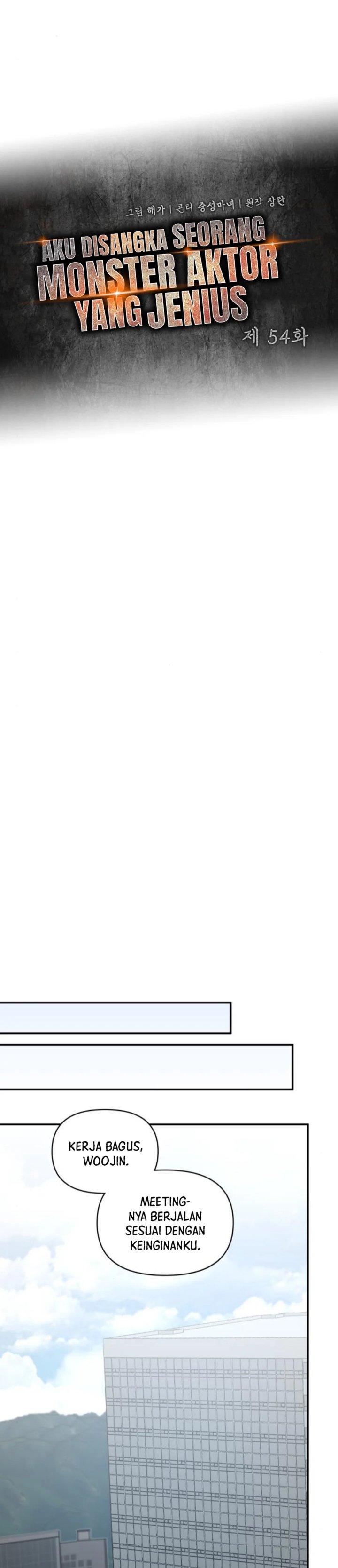 I Was Immediately Mistaken for a Monster Genius Actor Chapter 54 Bahasa Indonesia