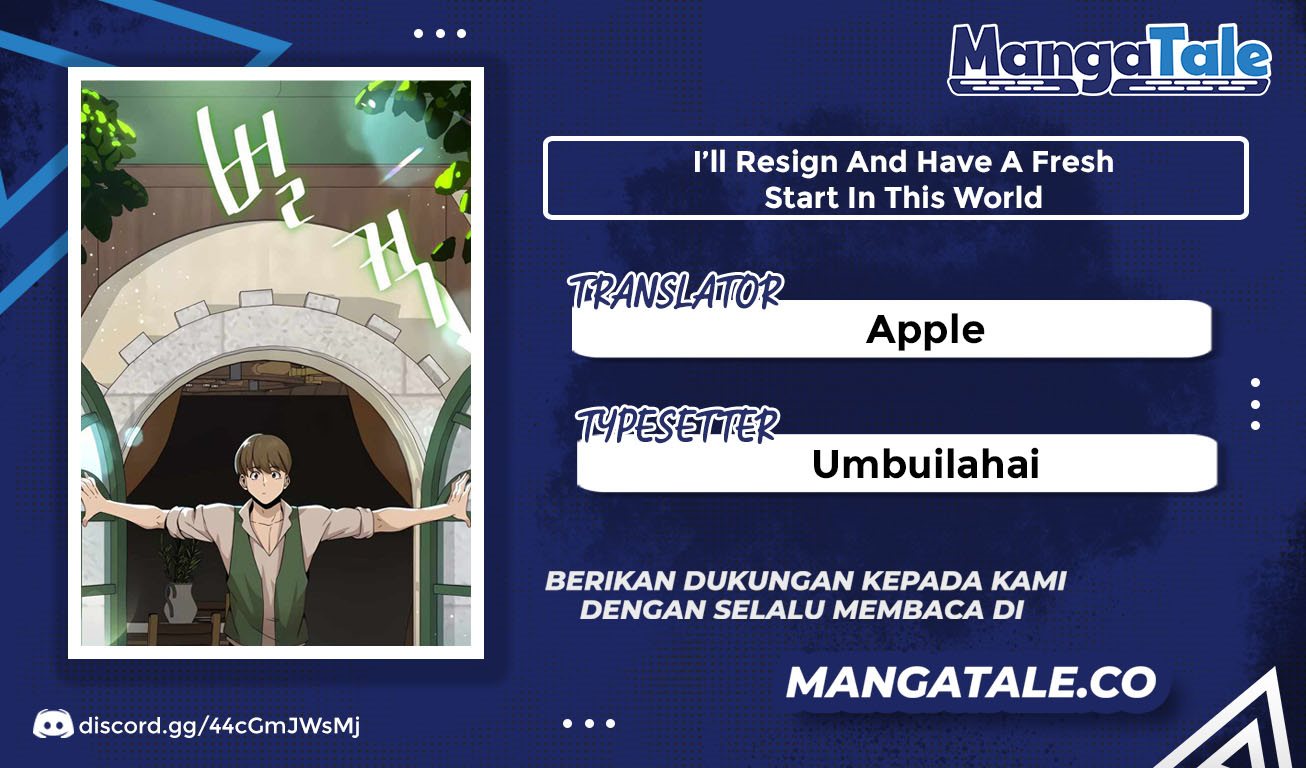 I’ll Resign and Have a Fresh Start in This World chapter 2