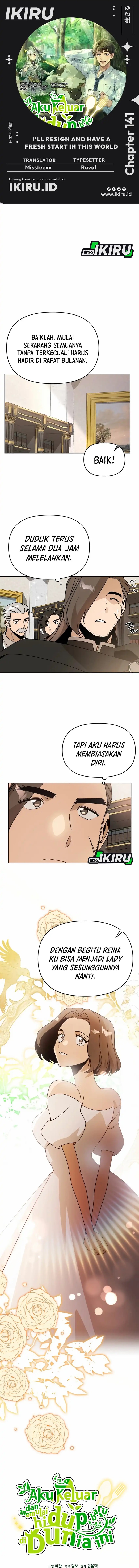 I’ll Resign and Have a Fresh Start in This World Chapter 141 Bahasa Indonesia