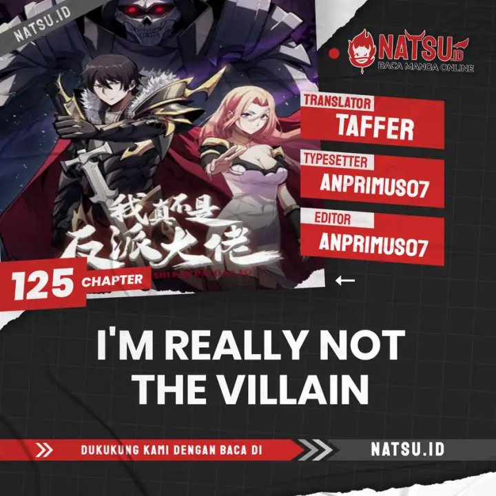 I’m Really Not The Villain Chapter 125 Bahasa Indonesia