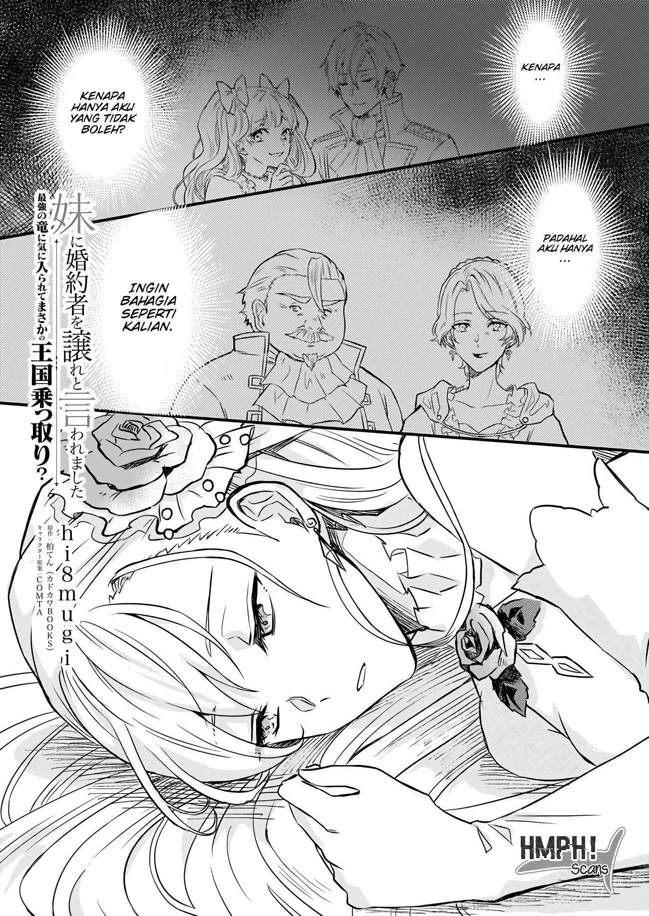 I was Told to Relinquish My Fiancé to My Little Sister, and the Greatest Dragon Took a Liking to Me and Unbelievably Took Over the Kingdom Chapter 02 Bahasa Indonesia