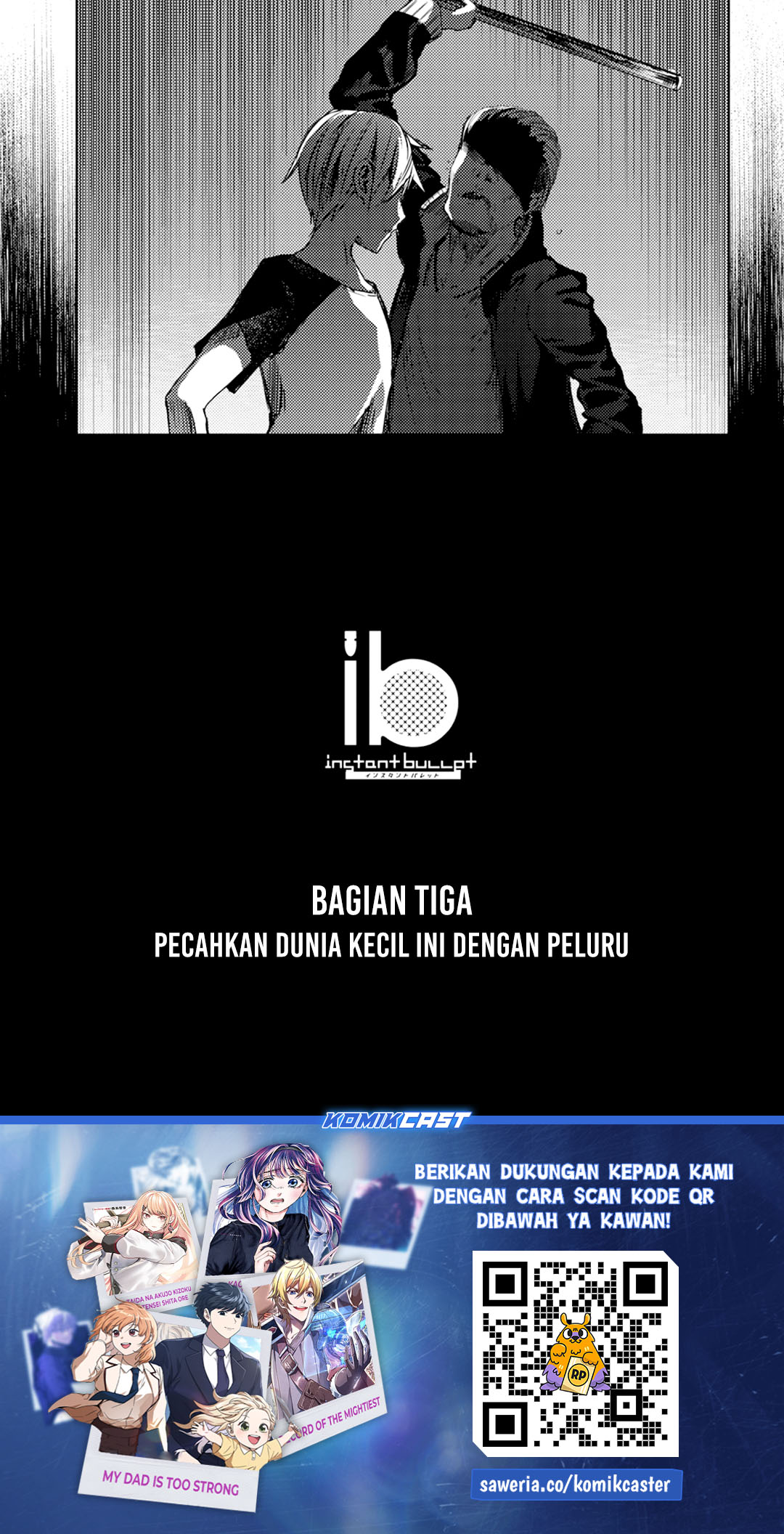 ib: Instant Bullet Chapter 16 Bahasa Indonesia