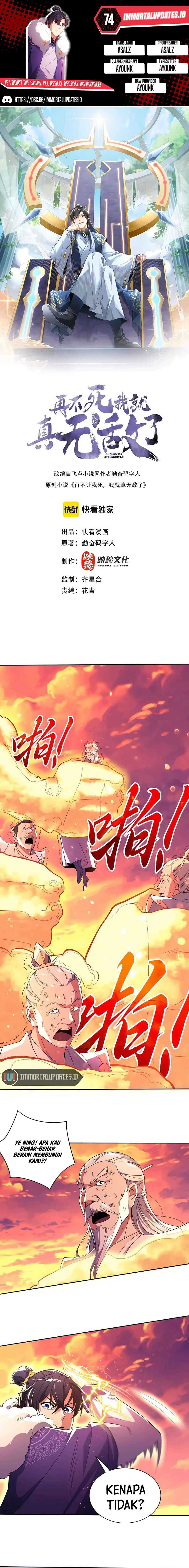 If I Don’t Die, I’ll Be Invincible Chapter 74 Bahasa Indonesia