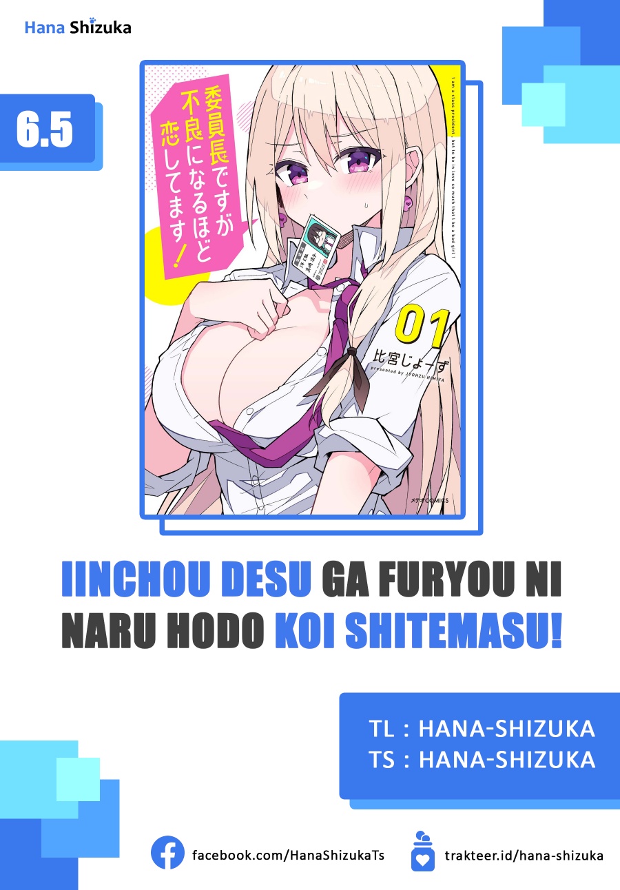 Iinchou Desu ga Furyou ni Naru Hodo Koi Shitemasu! Chpter 06.5 Bahasa Indonesia