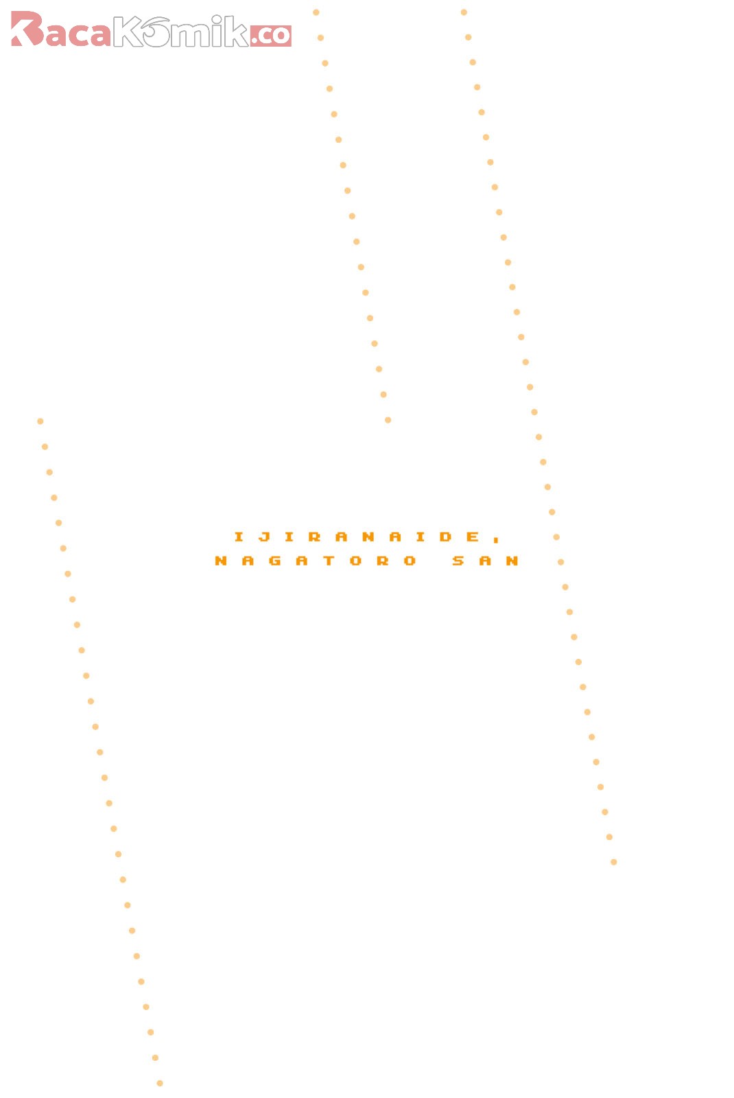 Ijiranaide, Nagatoro-san Chapter 46.5 Bahasa Indonesia