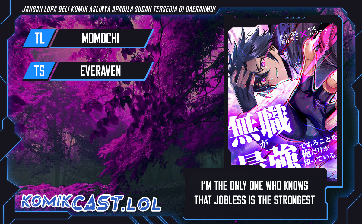 I’m the Only One Who Knows That Jobless Is the Strongest Chapter 30 Bahasa Indonesia