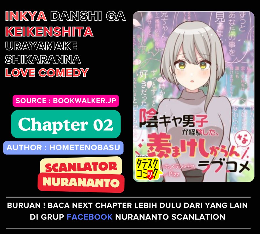 Inkya Danshi ga Keiken Shita, Urayamakeshikaranna Love Comedy Chapter 02 Bahasa Indonesia