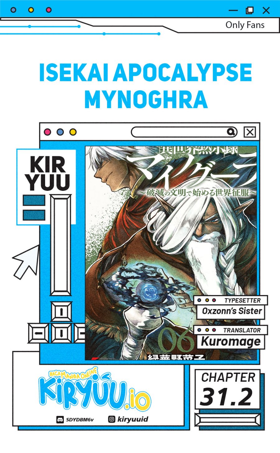 Isekai Apocalypse MYNOGHRA ~The conquest of the world starts with the civilization of ruin~ chapter 31