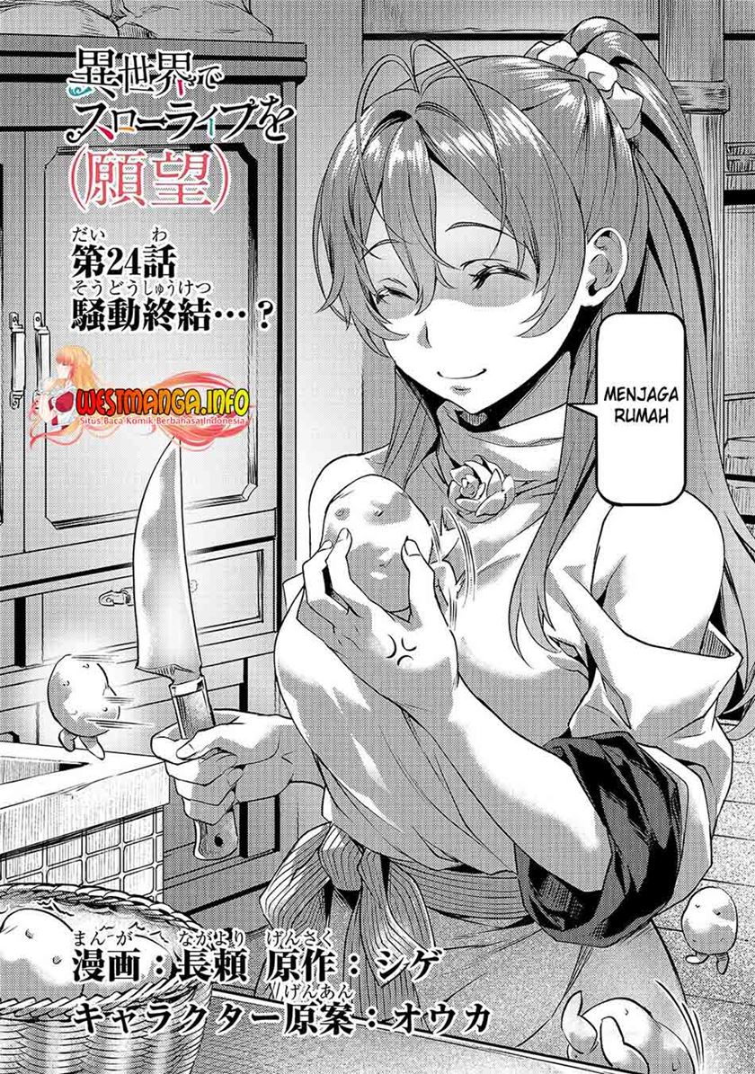 Isekai de Slow Life wo (Ganbou) Chapter 24 Bahasa Indonesia