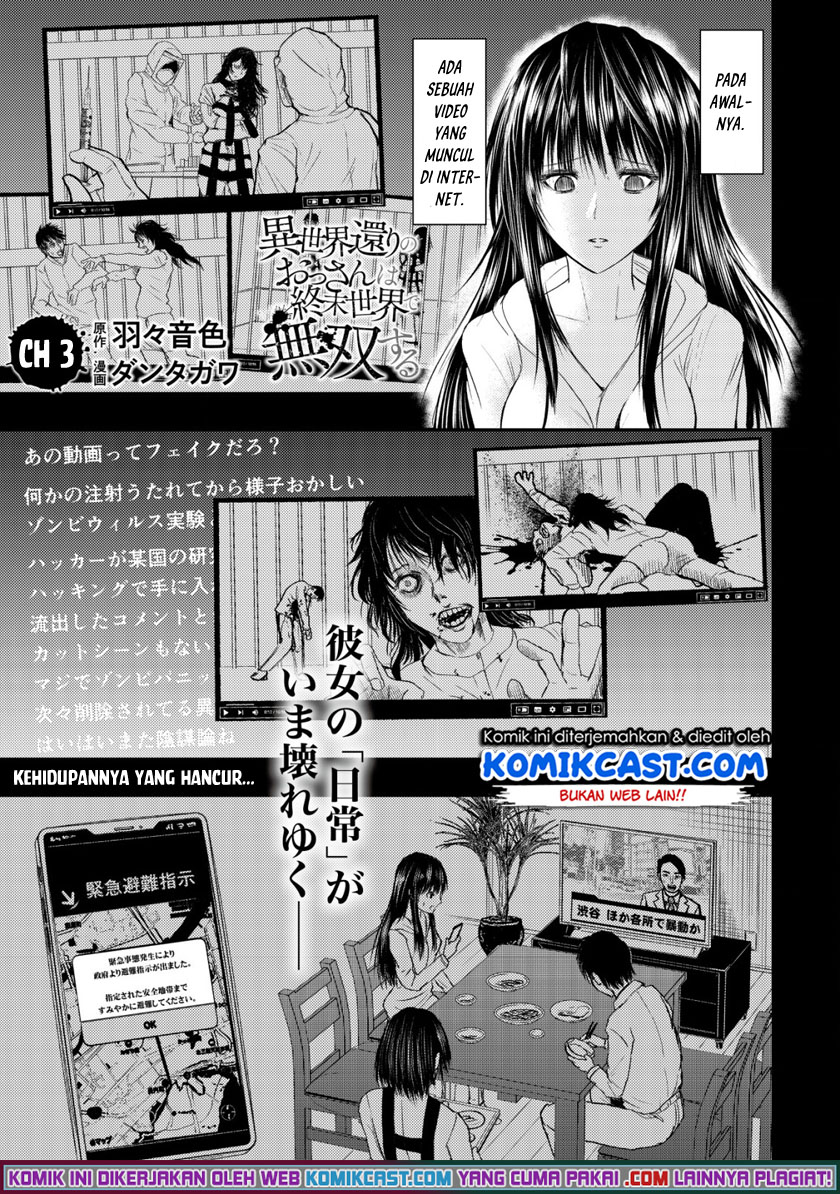 Isekai Kaeri no Ossan wa Shuumatsu de Sekai de Musou Suru Chapter 03 Bahasa Indonesia