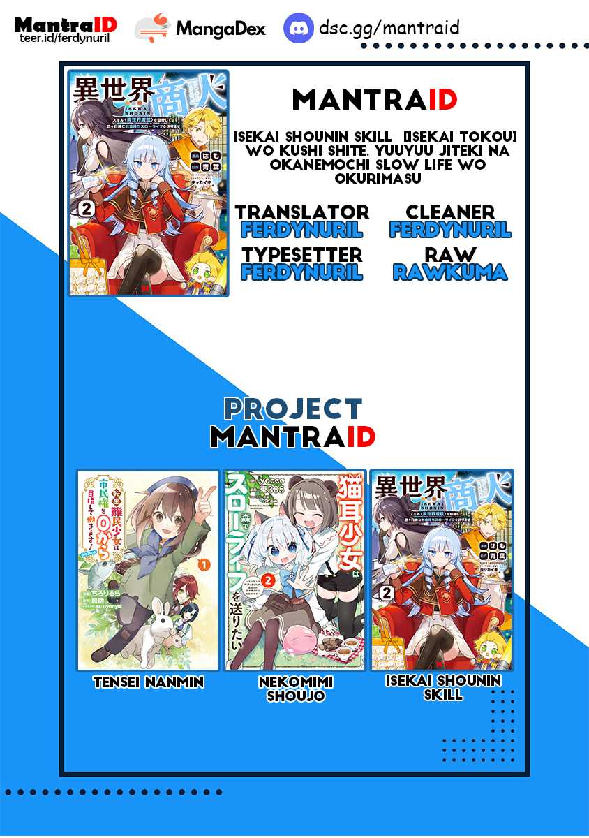 Isekai Shounin Skill <Isekai Tokou> wo Kushi Shite, Yuuyuu Jiteki na Okanemochi Slow Life wo Okurimasu chapter 5