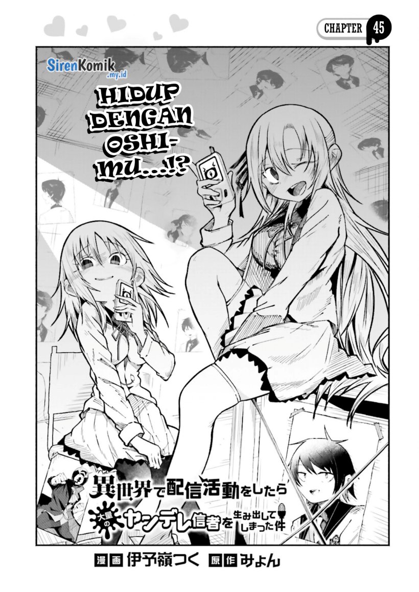 Isekai de Haishin Katsudou wo Shitara Tairyou no Yandere Shinja wo Umidashite Shimatta Ken Chapter 45 Bahasa Indonesia