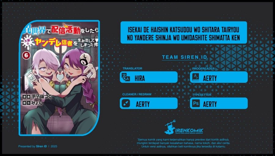 Isekai de Haishin Katsudou wo Shitara Tairyou no Yandere Shinja wo Umidashite Shimatta Ken Chapter 51 Bahasa Indonesia