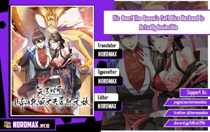 It’s Over! The Queen’s Soft Rice Husband is Actually Invincible Chapter 262 Bahasa Indonesia