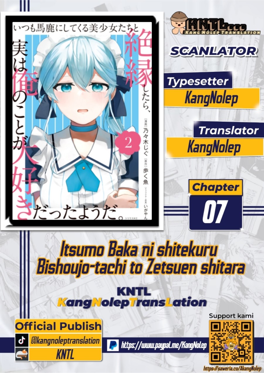 Itsumo Baka ni shitekuru Bishoujo-tachi to Zetsuen shitara, Jitsu wa Ore no Koto ga Daisuki Datta you da chapter 7