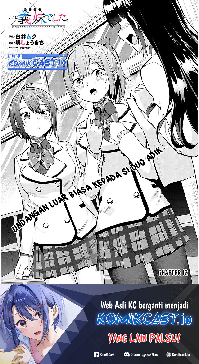 Jitsu wa Gimai (Imouto) deshita. ~Saikin de Kitagiri no Otouto no Kyorikan ga Yatara Chikaiwake~ Chapter 12 Bahasa Indonesia