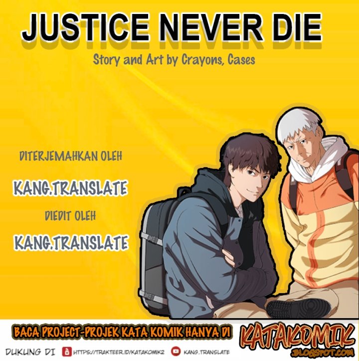 Justice Never Die Chapter 10 Bahasa Indonesia
